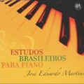 2006: “Estudos Brasileiros para piano”.