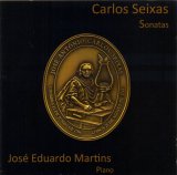 Carlos Seixas – 17 Sonatas (reedição brasileira)